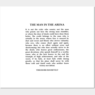 The Man In The Arena Quote, Theodore Roosevelt Quote Posters and Art